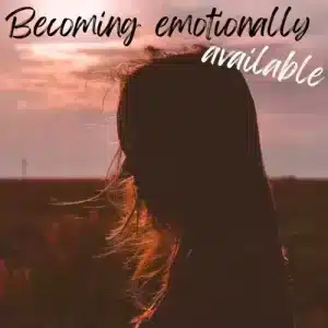 Emotionally Available