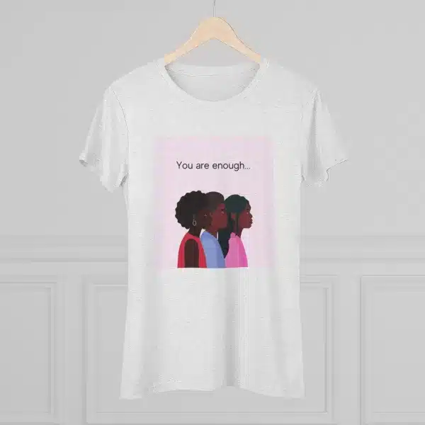 Women's Triblend Tee- You Are Enough - Image 9